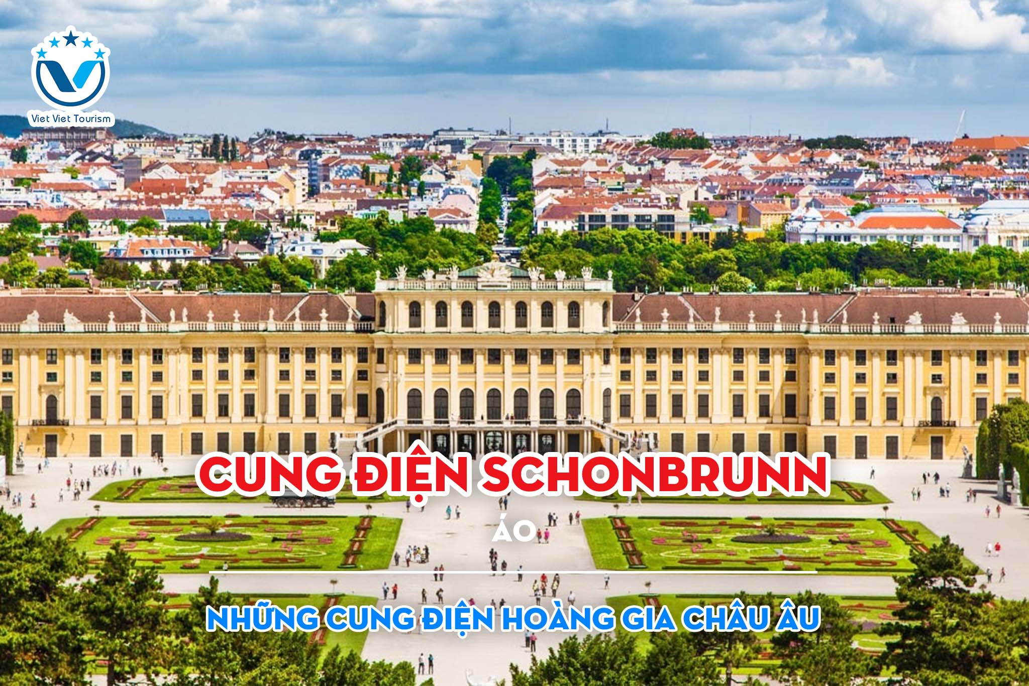 Royal Palace VVT 11. Cung điện Schönbrunn